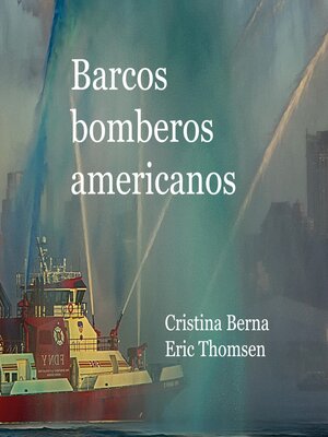 cover image of Barcos bomberos americanos
